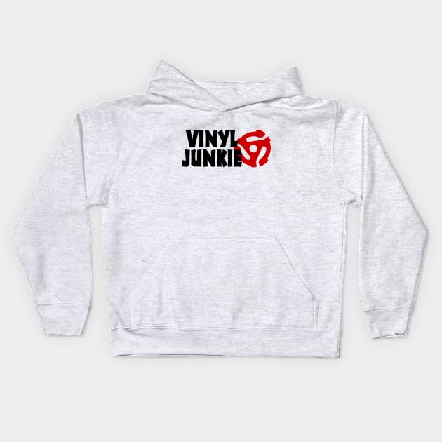 Vinyl Junkie Kids Hoodie by forgottentongues